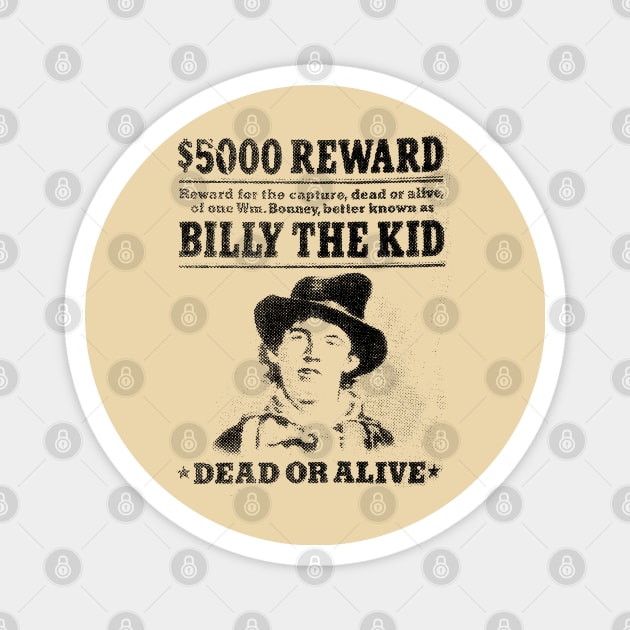 Billy The Kid - newspaper style Magnet by Buff Geeks Art